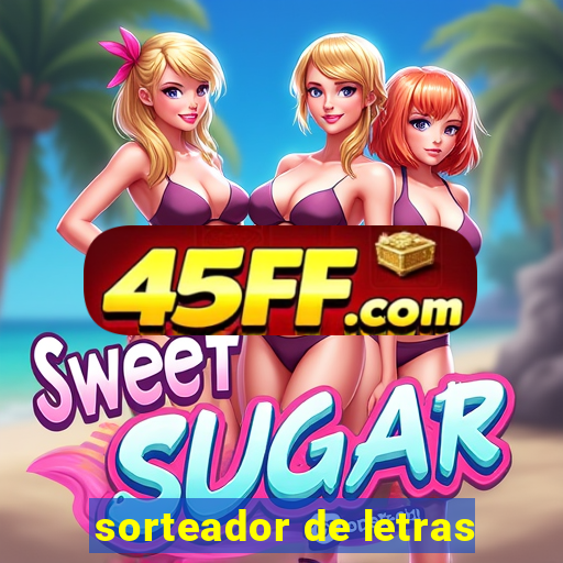 sorteador de letras